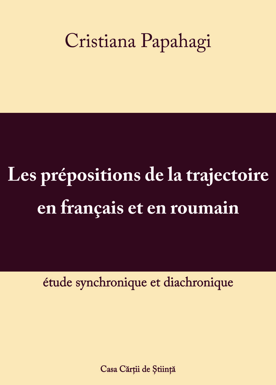 Les prépositions de la trajectoire en français et en roumain: étude synchronique et diacronique