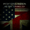 British Versus American Military Terminology