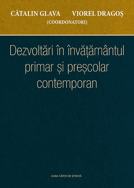 Dezvoltări în învăţământul primar şi preşcolar contemporan