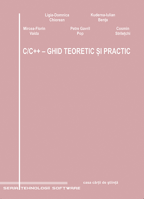 C/C++- Ghid teoretic şi practic