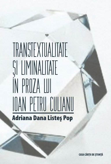 Transtextualitate şi liminitate în proza lui Ioan Pentru Culianu