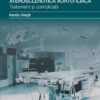 Patologie chirurgicală aorto-iliacă. Tratament şi complicaţii