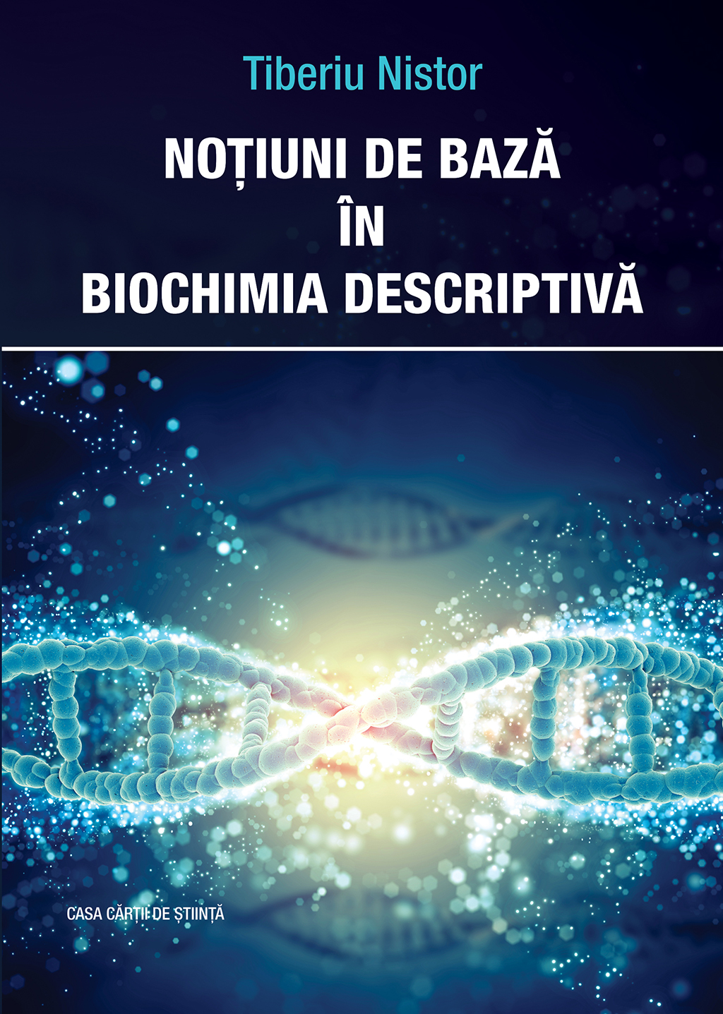 Noţiuni de bază în biochimia descriptivă