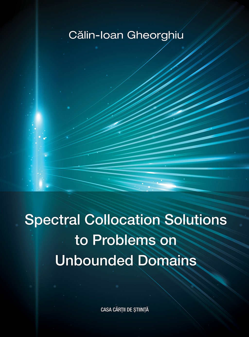 Spectral Collocation Solutions to Problems on Unbounded Domains