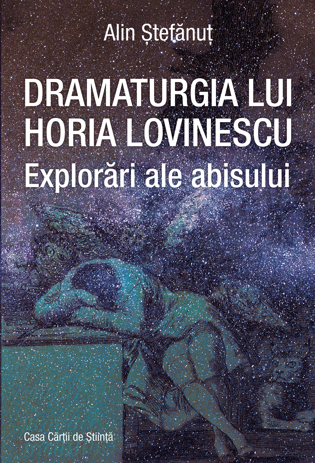 Dramaturgia lui Horia Lovinescu. Explorări ale abisului