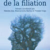 L écriture de la filiation