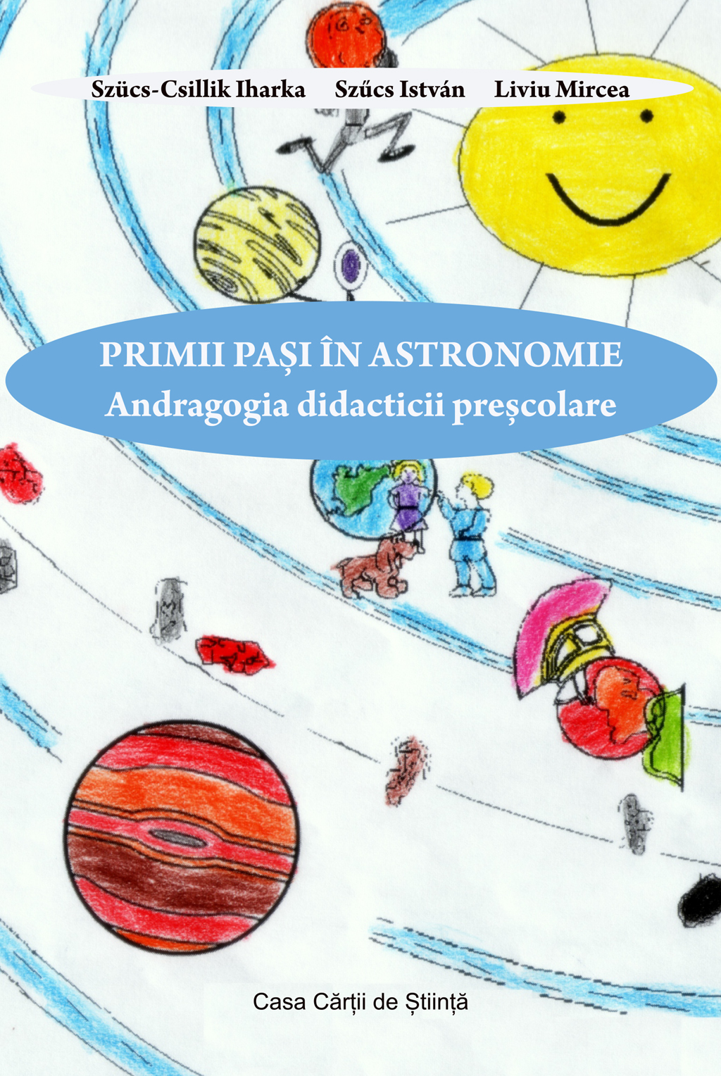 Primii paşi în astronomie. Andragogia didacticii preşcolare