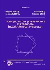 Traditii, valori si perspective in pedagogia invatamantului primar, vol. II