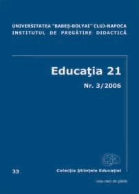 Educatia 21, Publicatia Centrului de Cercetare si Inovatie in Curriculum, Universitatea „Babes-Bolyai” Cluj-Napoca, Nr.