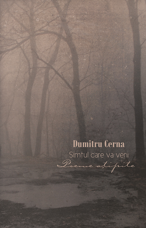 Simţul care va veni. Poeme aţipite