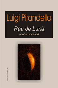 Rău de lună şi alte povestiri, traducere de Laura Poantă