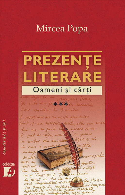 Prezenţe literare. Oameni şi cărţi, vol. III