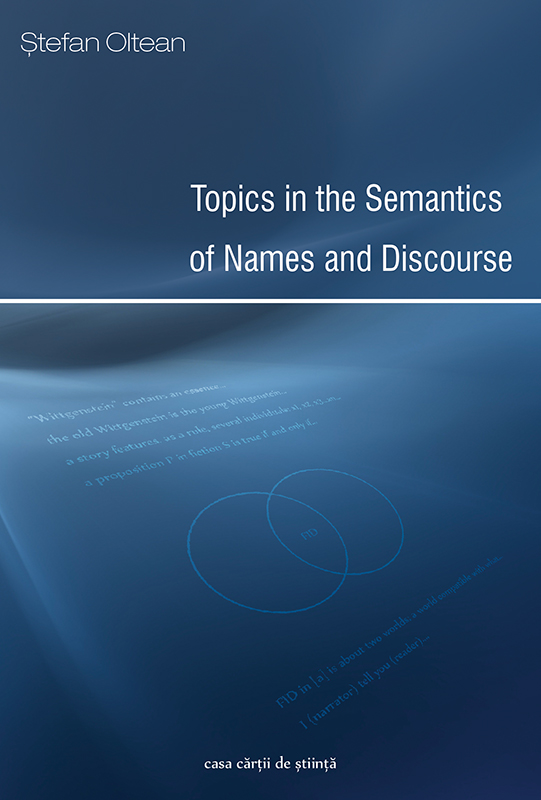Topics in the Semantics of Names and Discourse
