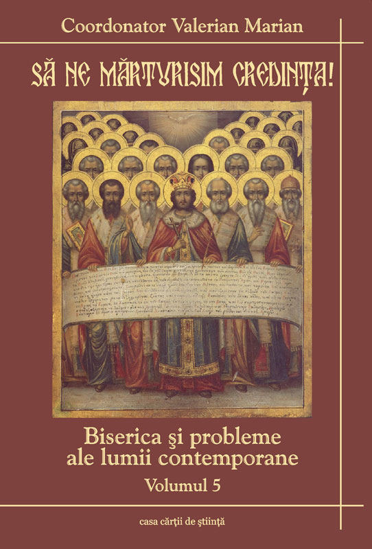 Biserica şi probleme ale lumii contemporane. Vol. 5
