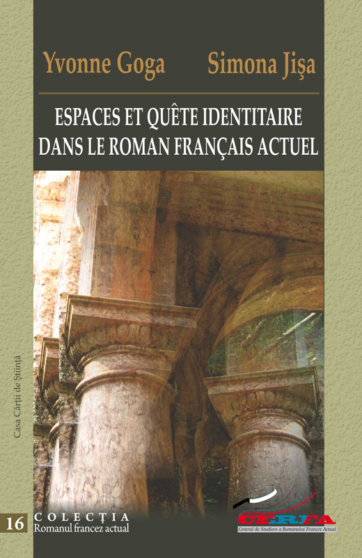 Espaces et quête identitaire dans le roman français actuel