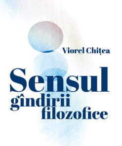 Sensul gîndirii filozofice