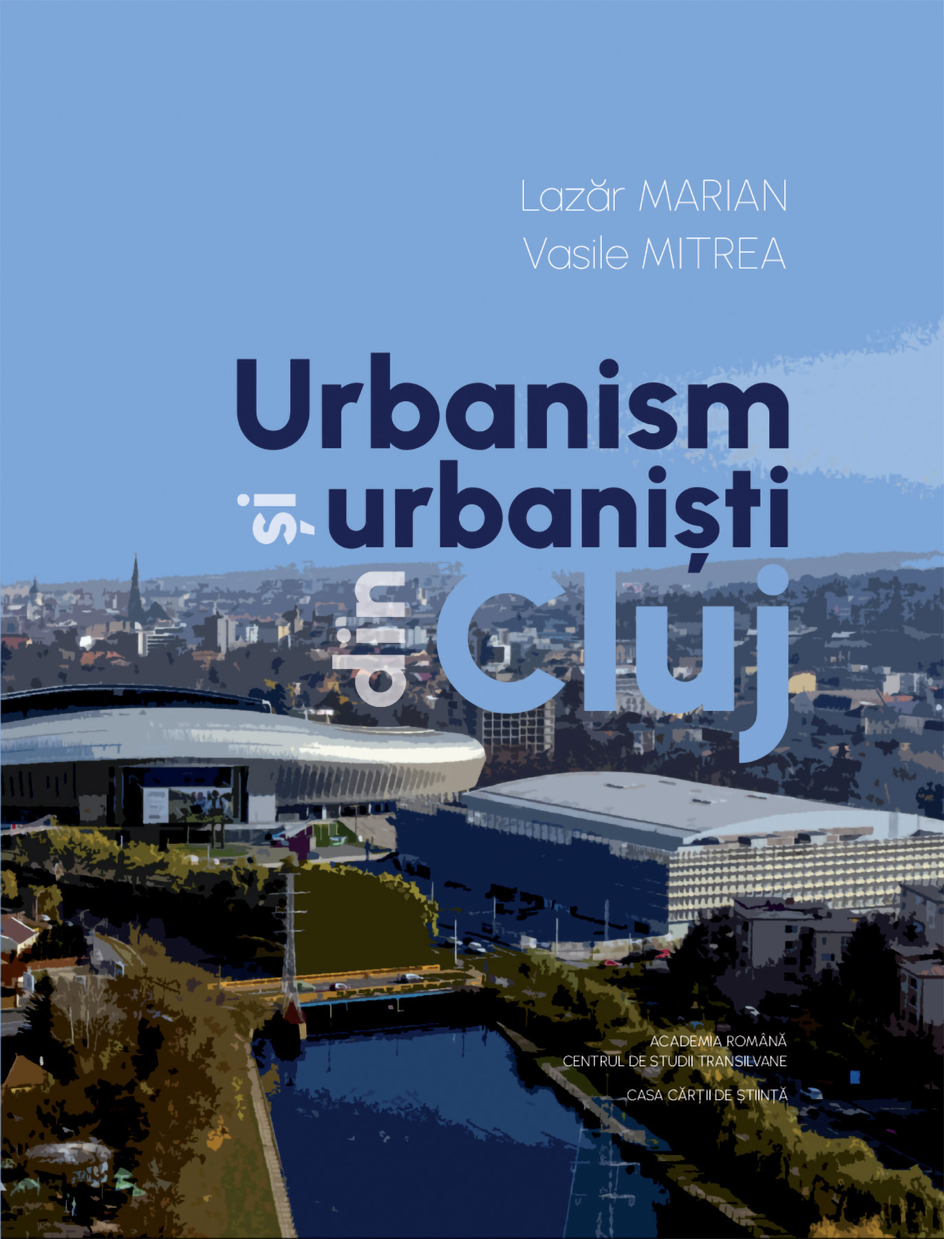 Urbanism și urbaniști din Cluj