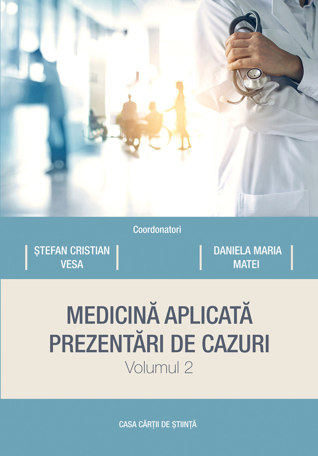 Medicină aplicată - Prezentări de cazuri Vol. 2