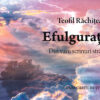 Efulgurații. Din varii scrinuri strânse