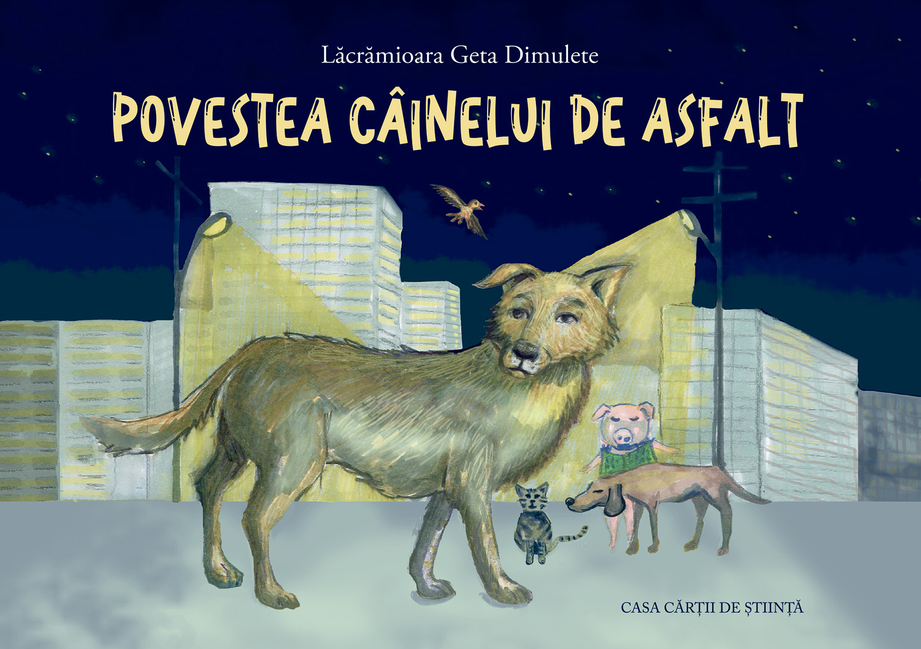 Povestea câinelui de asfalt