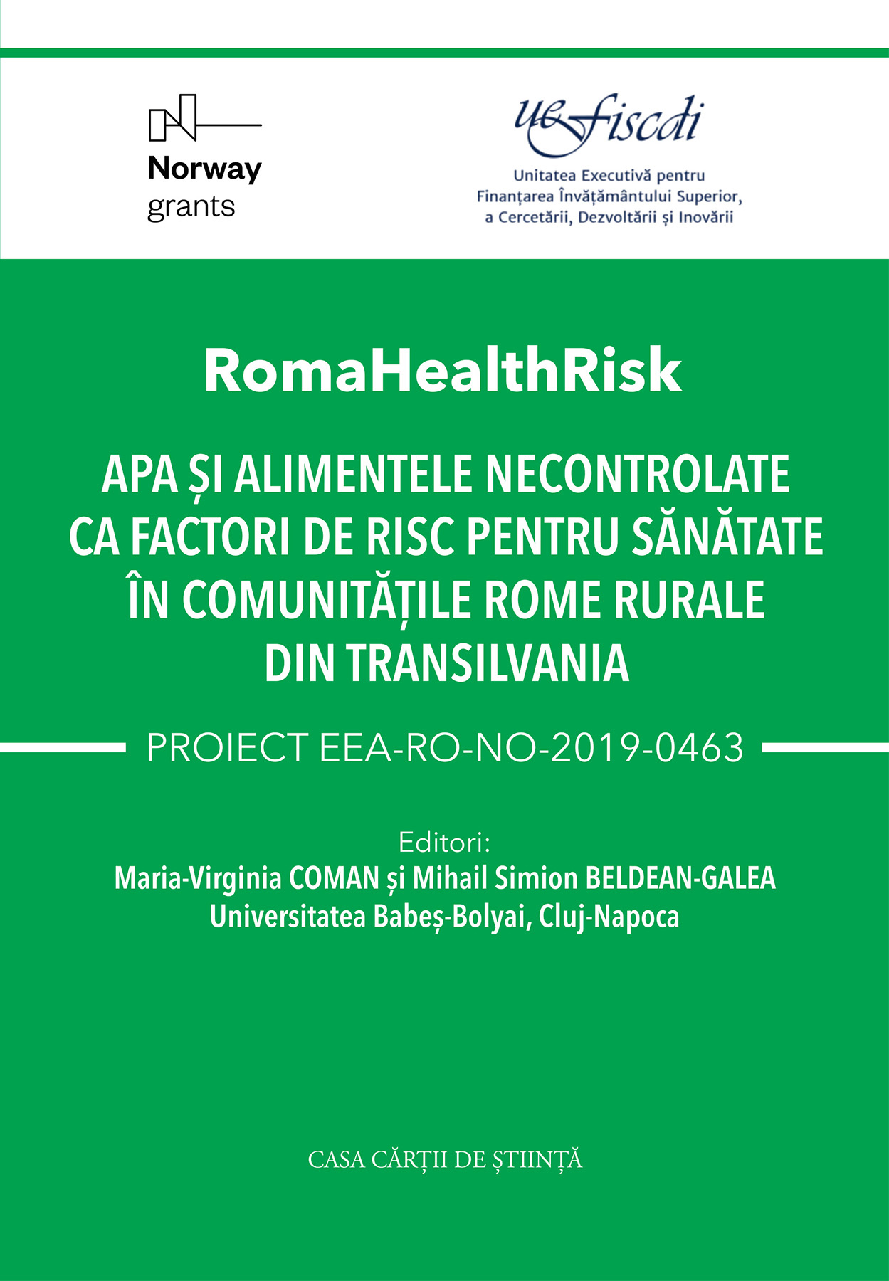 Roma Health Risk. Apa și alimentele necontrolate ca factori de risc pentru sănătate în comunitățile rome rurale din Transilvania