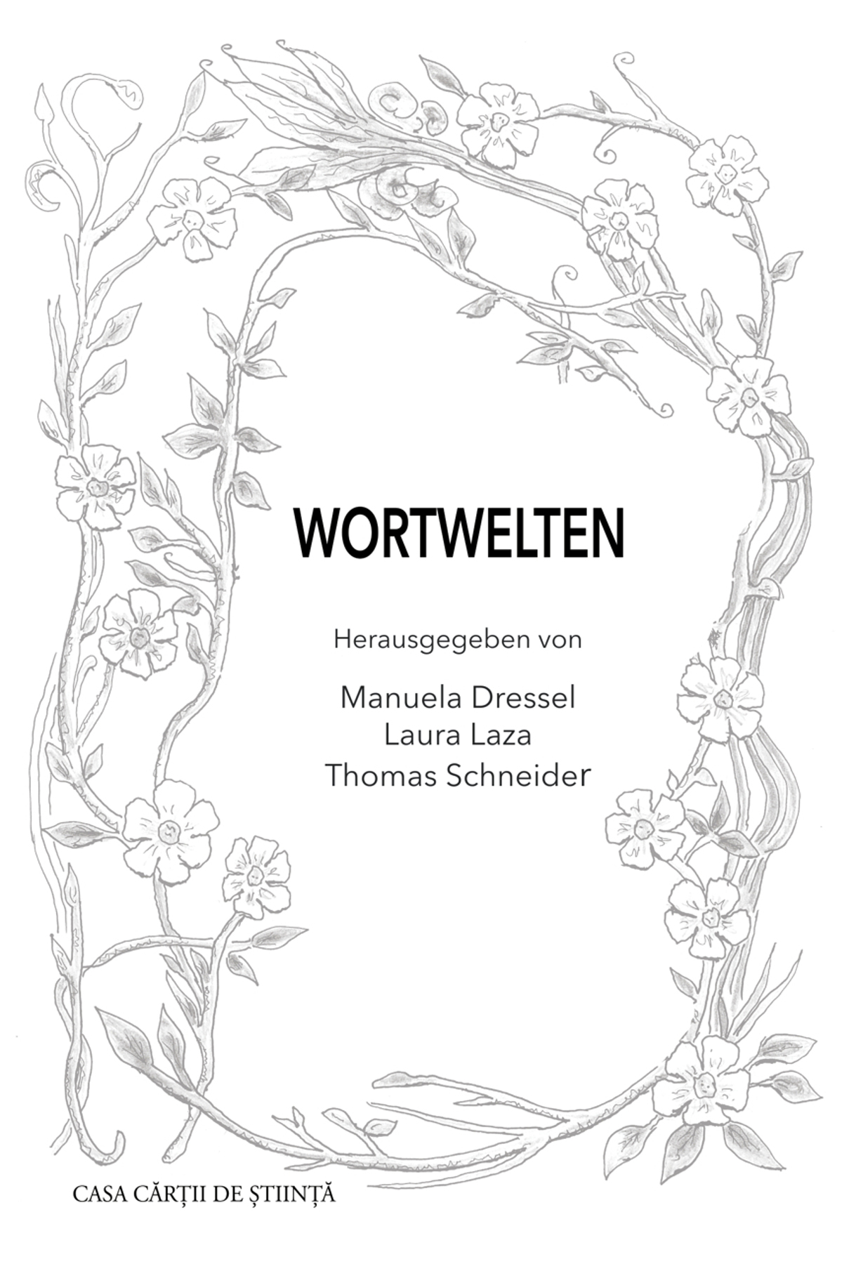 Wortwelten - Schreibprojekte mit Studierenden an der Germanistik Klausenburg