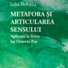 Metafora și articularea sensului. Aplicații la lirica lui Octavio Paz