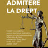 Admitere la drept: soluţiile unor probleme propuse la admitere, nivel licenţă, la proba scrisă de raţionament logic la Facultatea de Drept a Universităţii Babeş-Bolyai în anii 2015-2019 şi 2021-2024