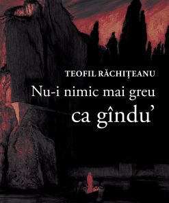 Nu-i nimic mai greu ca gîndu'