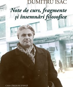 Note de curs, fragmente și însemnări filosofice