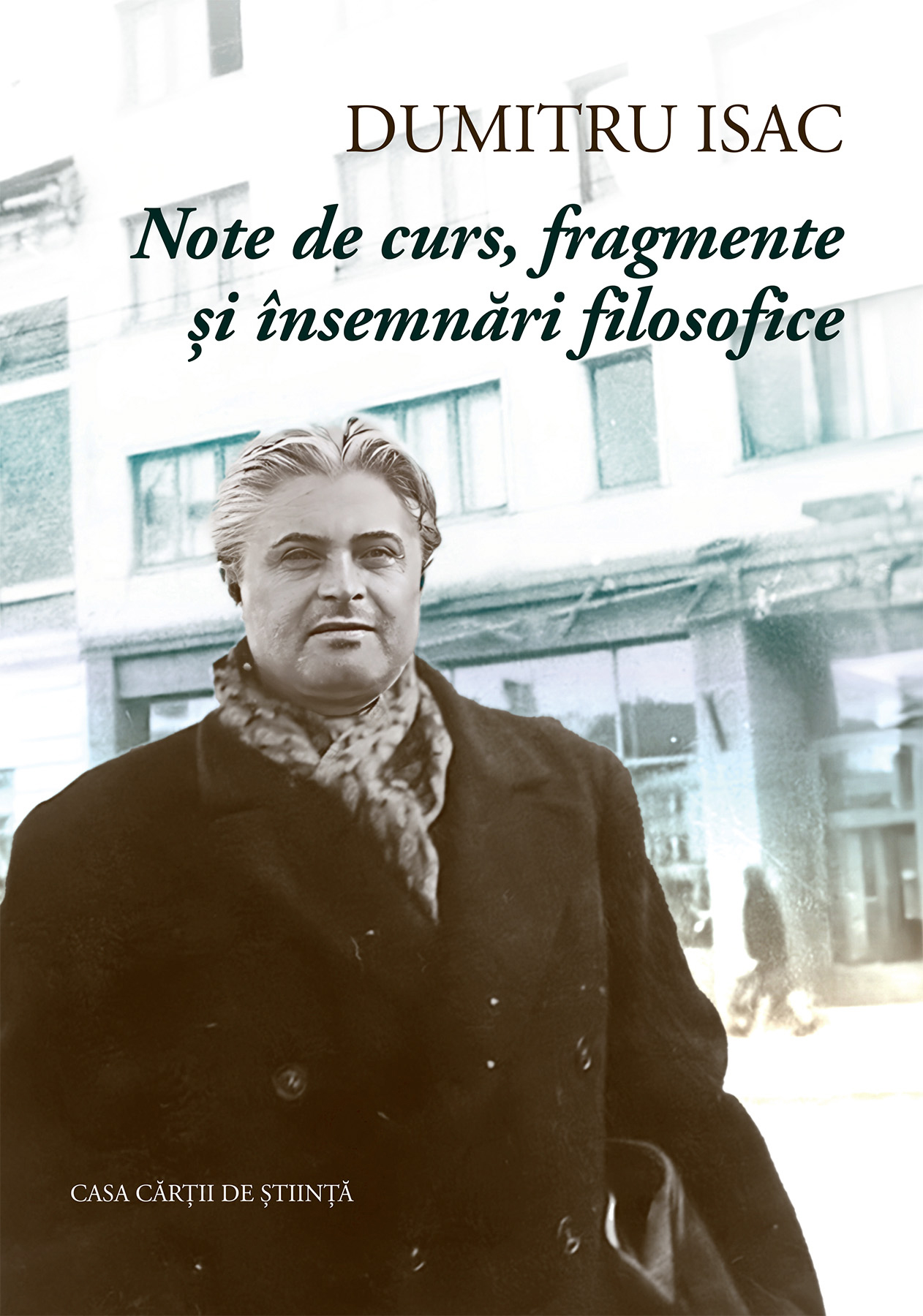 Note de curs, fragmente și însemnări filosofice