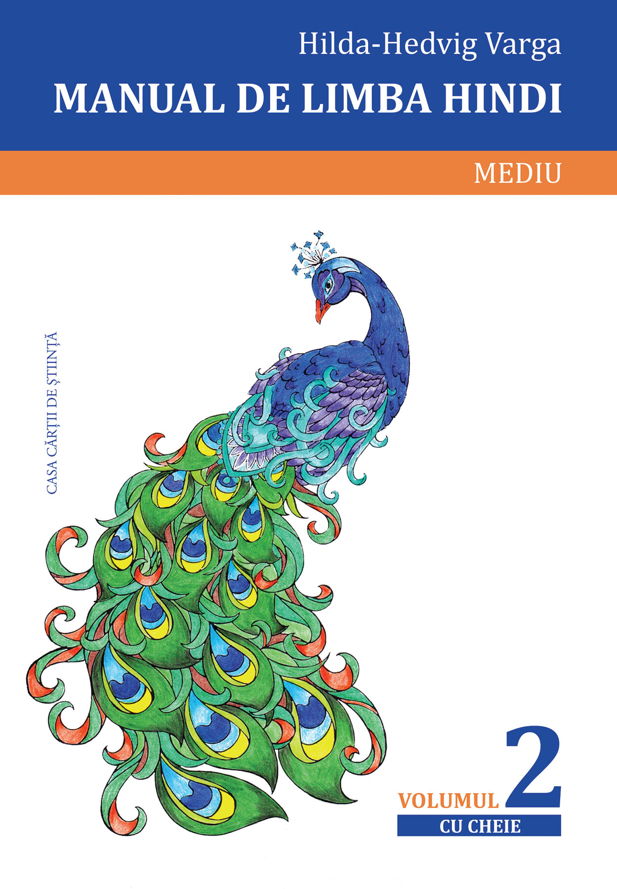 Manual de limba hindi. Vol. II. Mediu