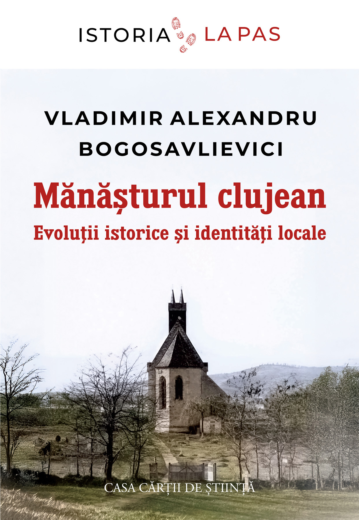 Mănășturul clujean. Evoluții istorice și identități locale