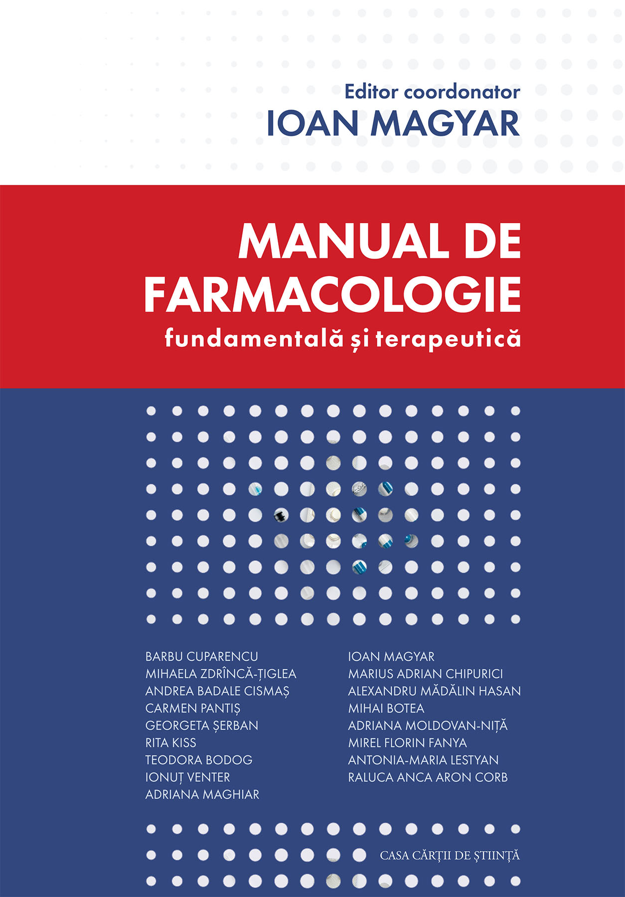 Manual de farmacologie fundamentală și terapeutică. Ediția a doua, revizuită și adăugită