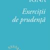 Exerciții de prudență