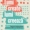 „Lumi create lumi creează”. Toposuri eminesciene în proza lui Mircea Cărtărescu